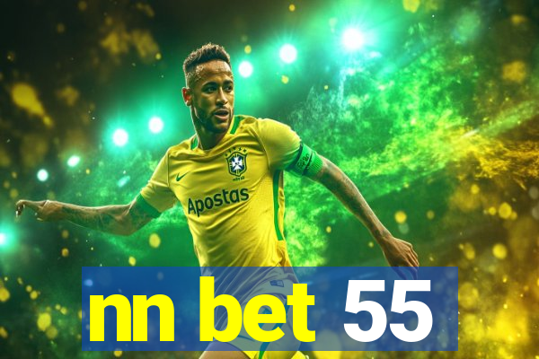 nn bet 55